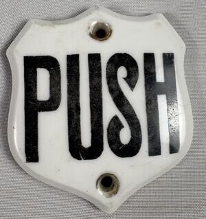 Antique T&V France Porcelain PUSH Door Sign 3” Black White Original Hardware
